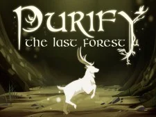 Purificați ultima pădure